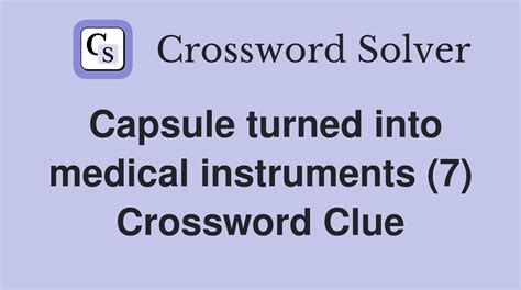 capsule crossword clue